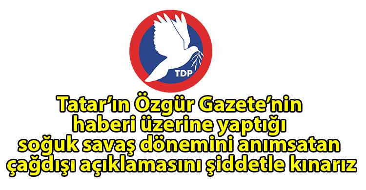 ozgur_gazete_kibris_TDP_Ciddi_bir_gazetecilik_ornegi_gosteren_Ozgur_Gazeteyi_kutlariz