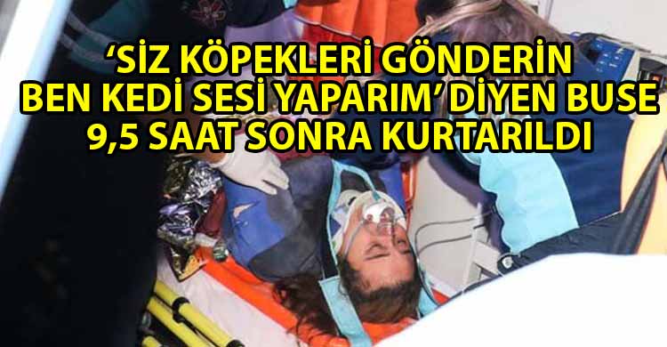 ozgur_gazete_kibris_İzmir_depreminde_enkaz_altinda_kalan_Buse_kurtarildi