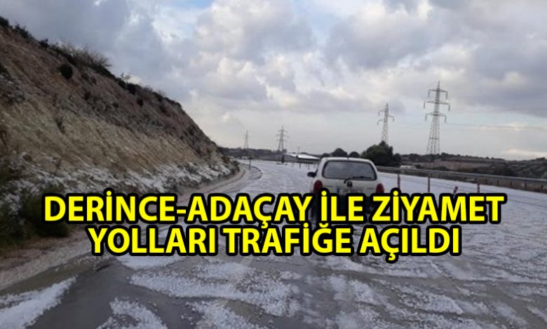ozgur_gazete_kibris_derince_adacay_ziyamet_yollari_trafige_acildi