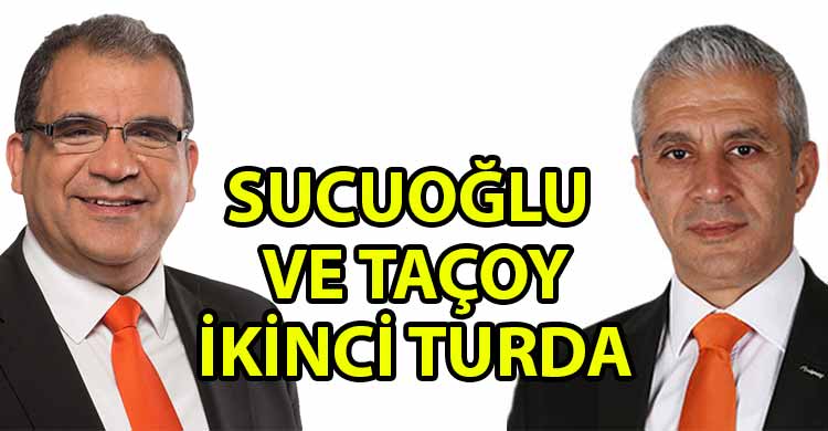 ozgur_gazete_kibris_sucuoglu_ve_tacoy_ikinci_turda