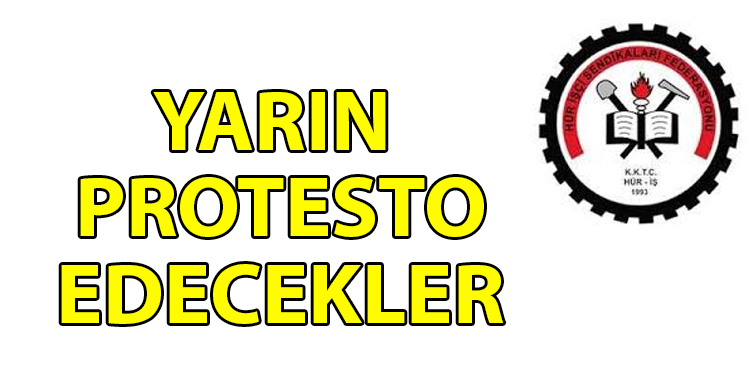 ozgur_gazete_kibris_HUR_İS_yarin_meclis_onunde_protesto_yapacak