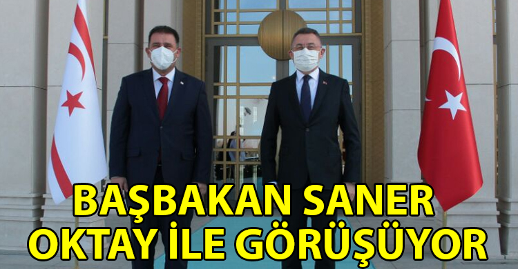 ozgur_gazete_kibris_Basbakan_Saner_Ankara_da_Oktay_ile_bir_araya_geldi