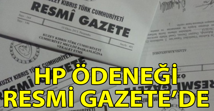 ozgur_gazete_kibris_hp_odenegi_resmi_gazete_dee