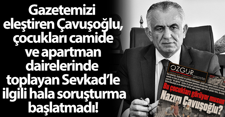 ozgur_gazete_kibris_sevkad_nazim_cavusoglu