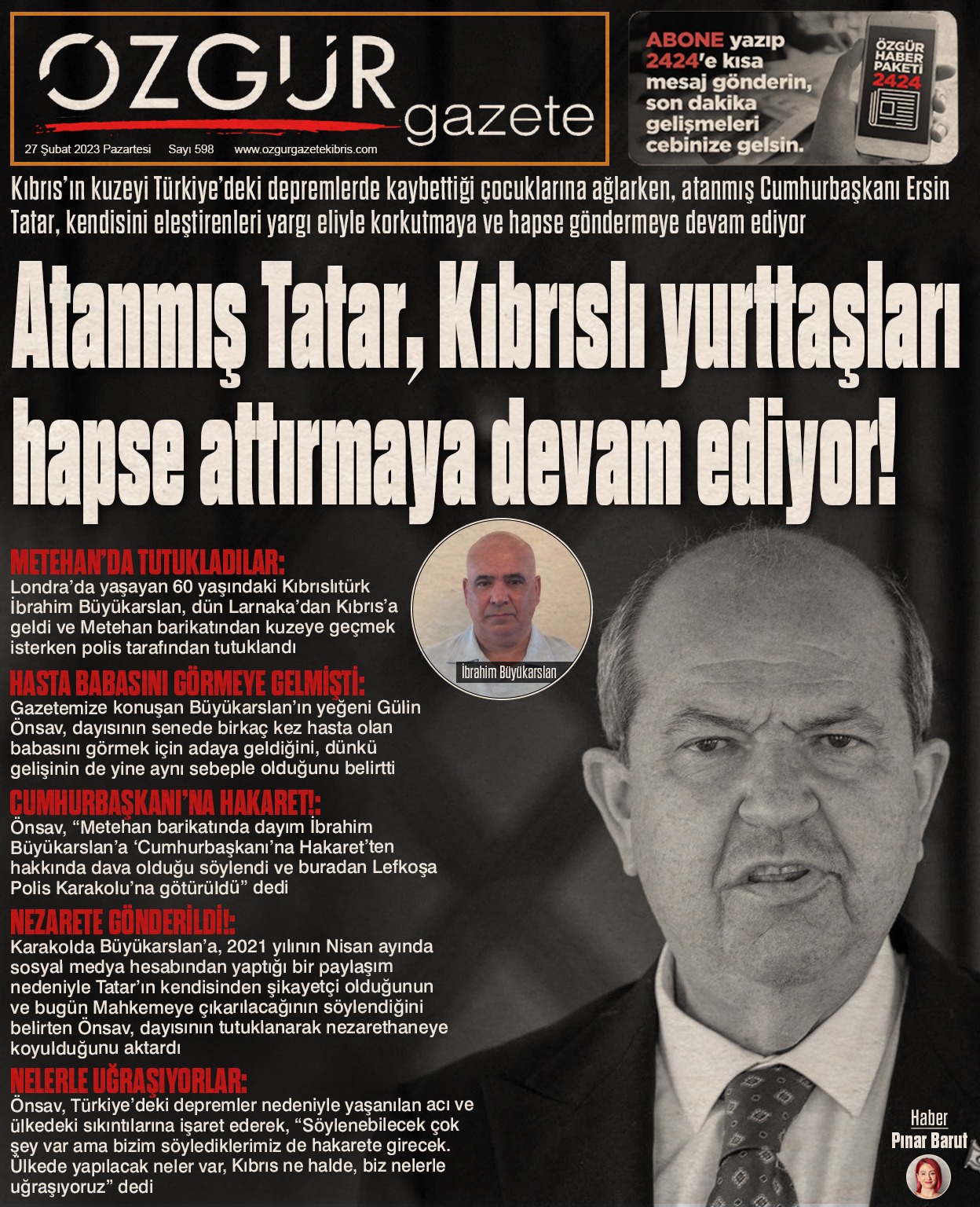 ozgur_gazete_kibris_tatar_elestiri_mahkeme_ibrahim_buyukarslan_cumhurbaskanina_hakaret