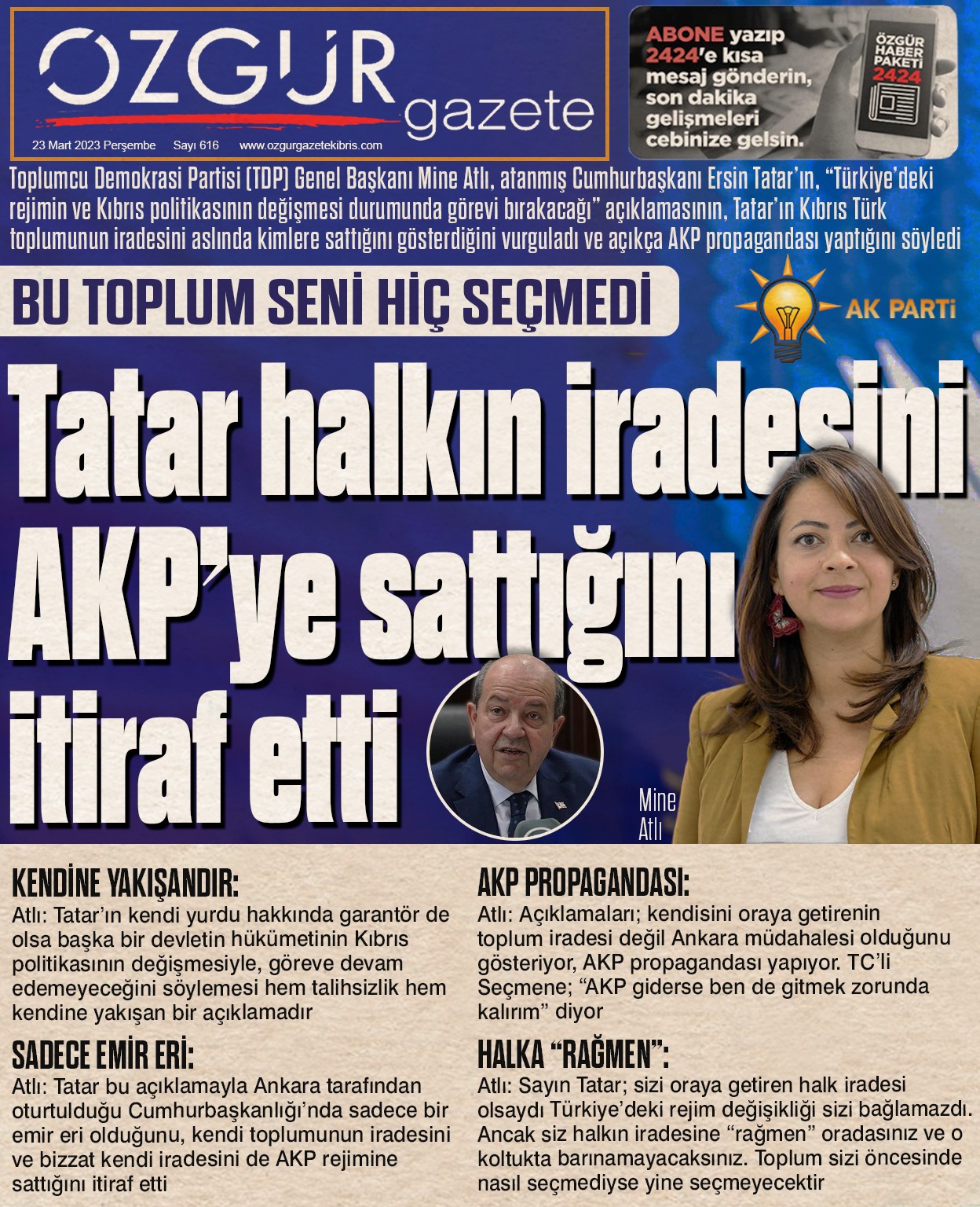 ozgur_gazete_kibris_mine_atli_ersin_tatar_akp_ye_halkin_iradesini_satti