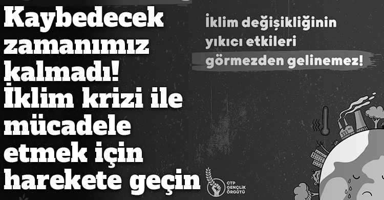 ozgur_gazete_kibris_ctp_genclik_iklim_krizi