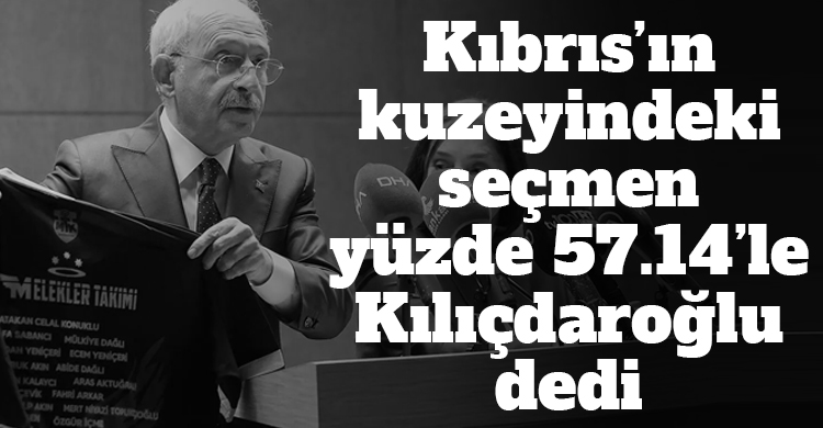 ozgur_gazete_kibris_kktc_kilicdaroglu_dedi